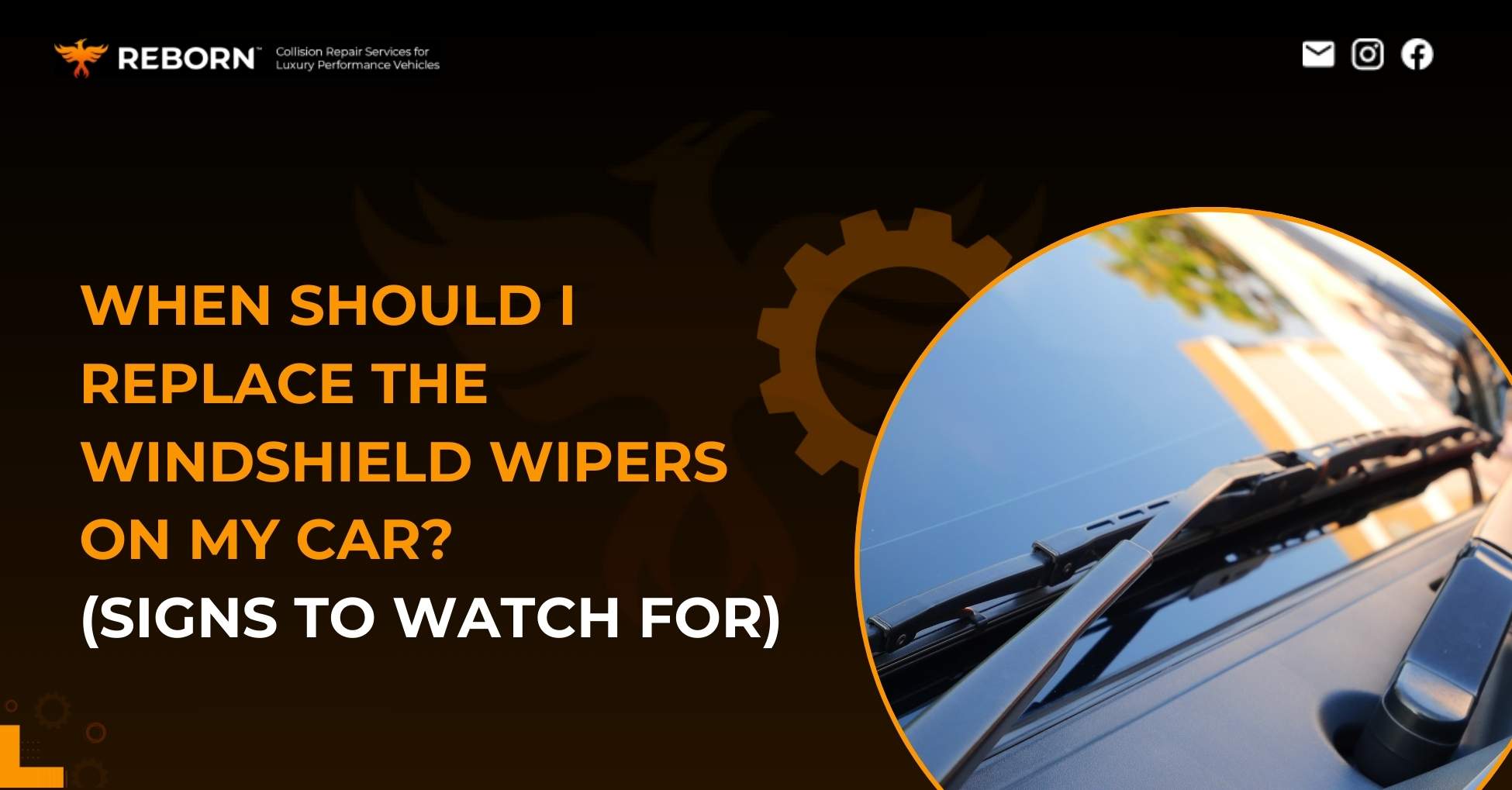 When Should I Replace the Windshield Wipers on My Car