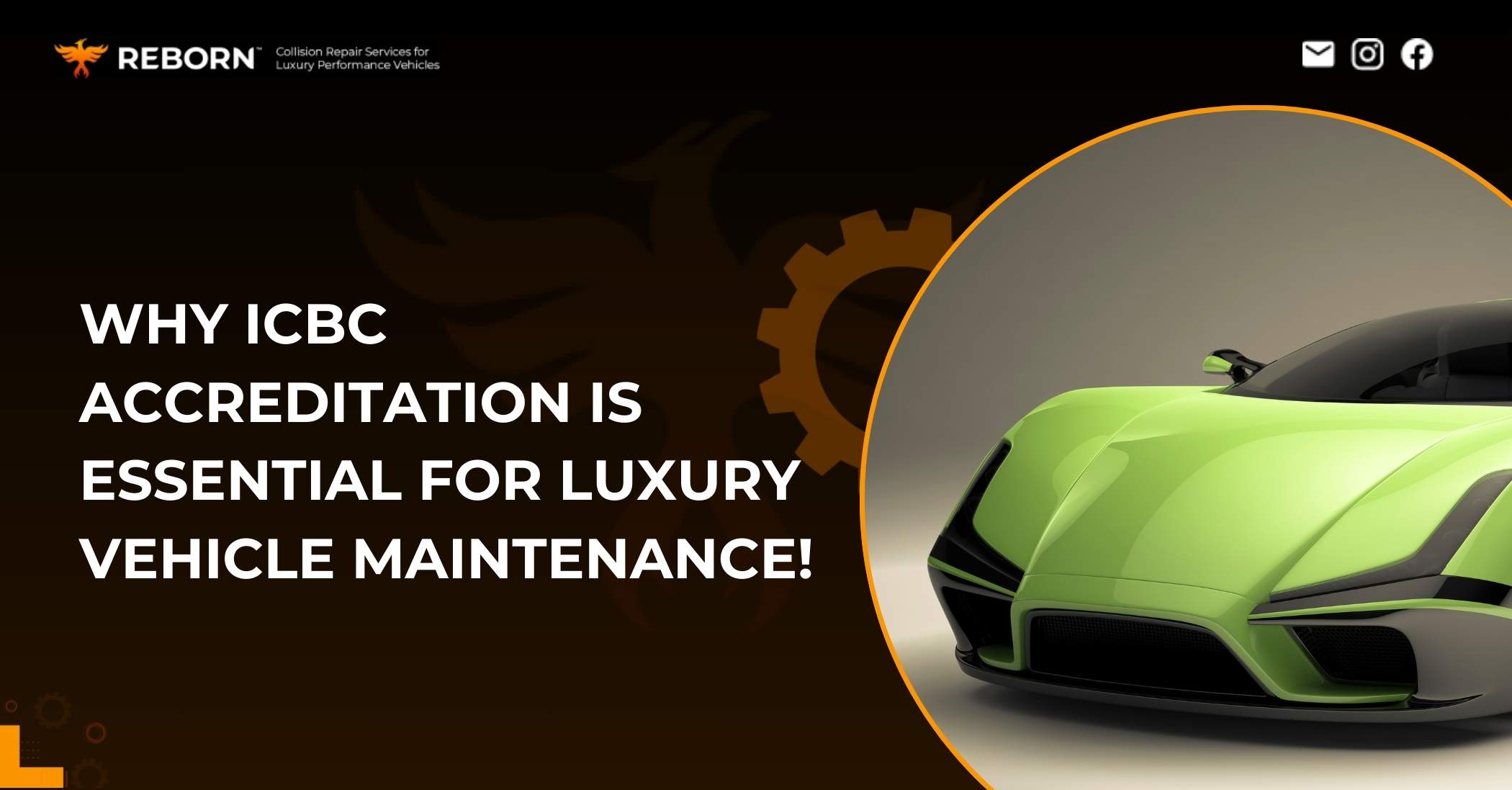 Protect Your Luxury Car with ICBC-Accredited Repairs!